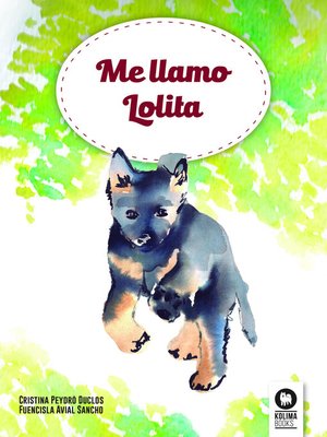 cover image of Me llamo Lolita